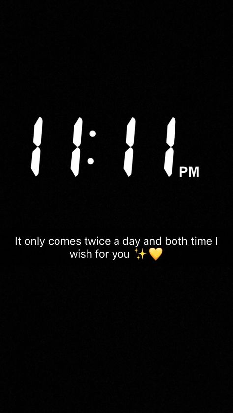 11:11 Captions Snapchat, 11 11 Quotes Snapchat, 11:11 Instagram Story, Cute Snap Ideas For Crush, 11 11 Snapchat Ideas, 11 11 Wishes Quotes For Him, 11:11 Snapchat, Snap Ideas For Crush, 11 11 Wishes Quotes