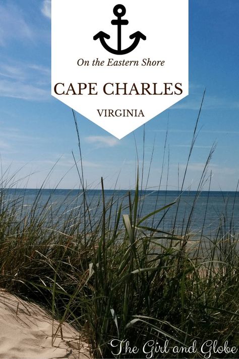 Cape Charles VA: A town that's frozen in time. Find out what to love about this city and the surrounding nature of the Eastern Shore of Virginia. via @sightdoing #CapeCharles #Virginia Cape Charles Virginia, City And Nature, Cape Charles Va, Cape Charles, Frozen In Time, Eastern Shore, A Town, This City, North America Travel