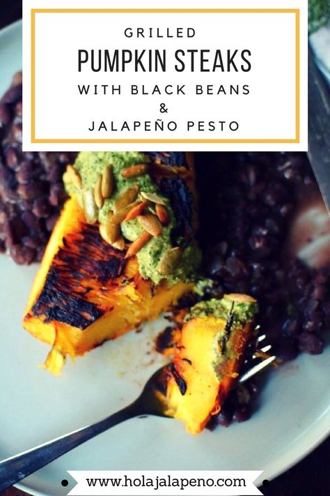 Grilled pumpkin steaks are an excellent way to eat up that delicious Halloween Jack-O-Lantern with creamy black beans and spicy jalapeño pesto sauce! Healthy Latin food, Latin recipe, pumpkin recipe, vegan recipe. #healthylatinrecipe #latinrecipe #pumpkinrecipe #veganrecipe Jalapeño Pesto, Grilled Pumpkin, Healthy Latin Recipes, Coriander Recipes, Cumin Recipes, Healthy Mexican Recipes, Pepper Recipes, Recipe Pumpkin, Raw Pumpkin Seeds