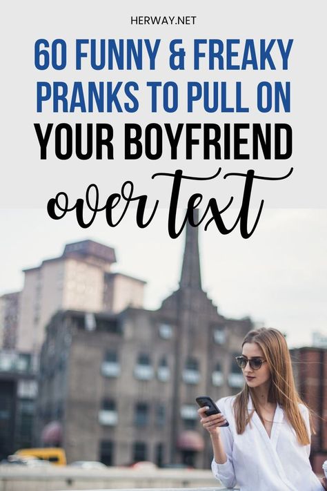 When you want to spice things up, sometimes instead of sexy, funny is the way to go. Here are 60 hilarious pranks to pull on your boyfriend over text. Pranks To Pull, Text Pranks, Signs He Loves You, Understanding Men, Not In The Mood, Good Pranks, What Men Want, Best Boyfriend, Your Boyfriend