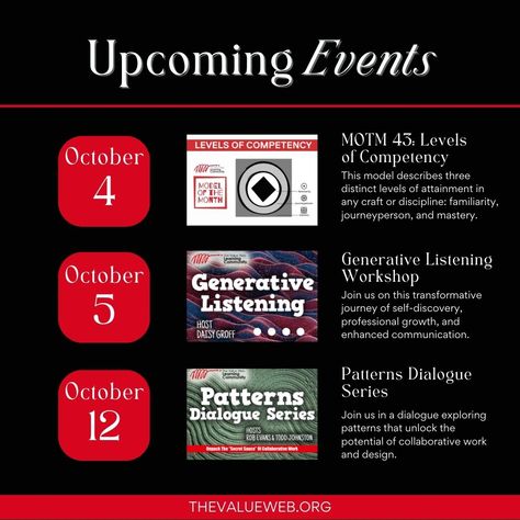 Join us for these exciting upcoming events! MOTM 43 - Oct. 4th at 11:00 AM EDT. Generative Listening - Oct. 5th at 12:00 PM EDT. Patterns Dialogue Series - Oct. 12th. at 11:00 AM EDT Take advantage of these opportunities to develop your skills and connect with others. See you there! Rob Evans, Professional Growth, Online Event, Upcoming Events, Self Discovery, See You