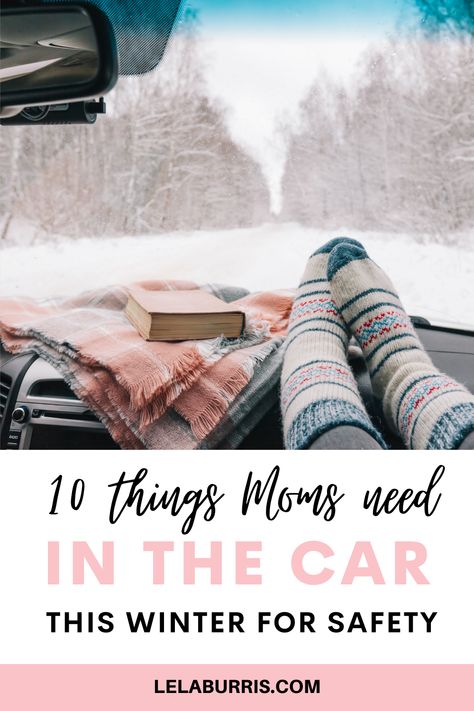 winter car essentials for moms Winter Car Emergency Kit Diy, Winter Car Bag, Car Essentials For Winter, Winter Bag Essentials, Mom Car Necessities, Mom Car Kit, Winter Car Essentials, Mom Car Organization, Car Travel Outfit