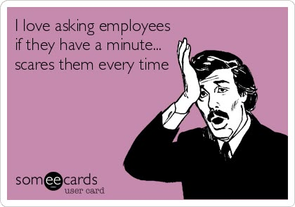 HR Needs a Minute to Speak with You: eCard Recruiter Humor, Human Resources Humor, Hr Humor, Job Humor, Workplace Humor, Clipuri Video, Office Humor, Work Memes, Funny As Hell