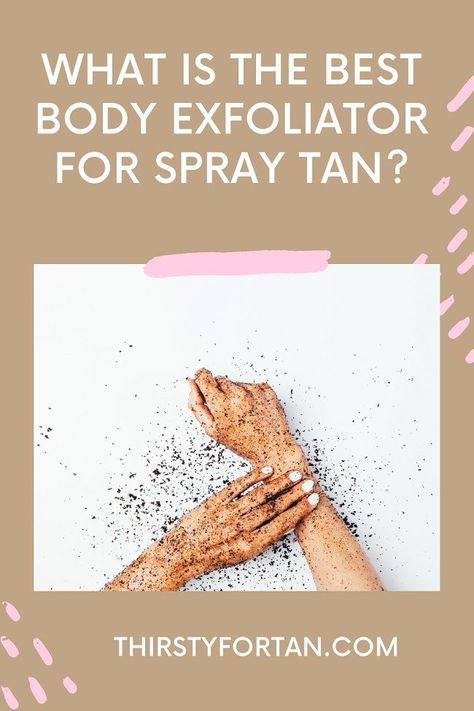 Diy Exfoliating Body Scrub For Tanning, Best Body Exfoliator, Exfoliating Body Scrub Diy, Spray Tan At Home, Exfoliating Scrub Diy, Spray Tanning Quotes, Tanning Quotes, Tanning Bed Lotion, Jergens Natural Glow