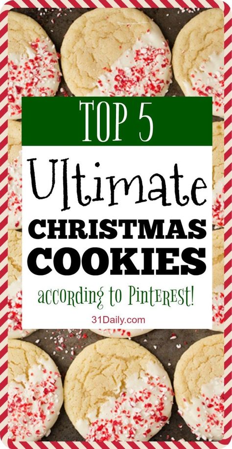 Top 5 Ultimate Christmas Cookies... According to Pinterest | 31Daily.com Christmas Cookie Frosting, Baking Guide, 31 Daily, Monster Food, Christmas Yummies, Best Holiday Cookies, Christmas Food Gifts, Holiday Recipes Christmas, Best Christmas Cookies