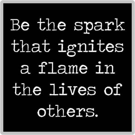 Flame Quotes Inspirational, Ignite Quotes, Catholic Modesty, Spark Quotes, Flame Quotes, Astrology Signs Aries, Leadership Lessons, Personal Achievements, Proverbs Quotes