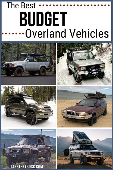 Start Overlanding on a Budget With a Cheap Overland Vehicle - 15 Inspiring Budget Overland Builds! Best Off Road Vehicles, Camping 4x4, Overland Build, Pop Up Truck Campers, Overland Gear, Adventure Car, Overland Truck, Dry Camping, Expedition Truck