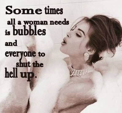 Bubble Baths Quotes, Bath Quotes, Bubble Quotes, Kids Bubbles, We Are The World, Time Quotes, Women Life, Quotes For Kids, Friends Funny