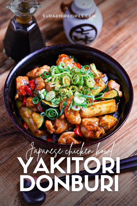 Yakitori donburi made with chicken, zucchini, green onions and bell peppers cooked in a yakitori-style tare (sauce) served in a black bowl and topped with green onion and shichimi Japanese Donburi, Donburi Bowl Chicken, Japanese Yakitori, Chicken Donburi, Yakitori Recipe, Yakitori Chicken, Steakhouse Recipes, Japanese Chicken, Japanese Dinner