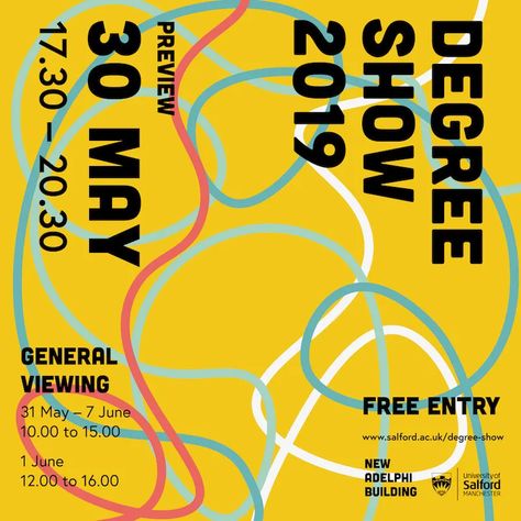 School of Arts and Media: University of Salford Degree Show 2019 - Student Show at School of Arts and Media: University of Salford in Salford Student Posters, School Of Arts, Fine Arts Degree, University Degree, Salford, University Student, Design Student, At School, Graphic Design Posters