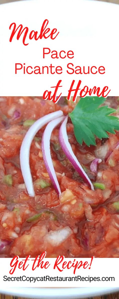 Pace Salsa Recipe, Pace Picante Sauce Recipe, Picante Sauce Recipe, Mild Salsa Recipe, Hot Salsa Recipes, Best Salsa Recipe, Picante Sauce, Mild Salsa, Mexican Food Recipes Easy