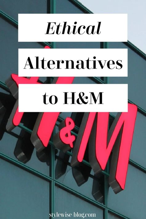 Ethical Alternatives to H&M: 13 Better Brands - StyleWise H And M, Fast Fashion Brands, Ethical Fashion Brands, Reworked Vintage, Uk Brands, Ethical Brands, Urban Renewal, Conscious Consumer, Sustainable Brand