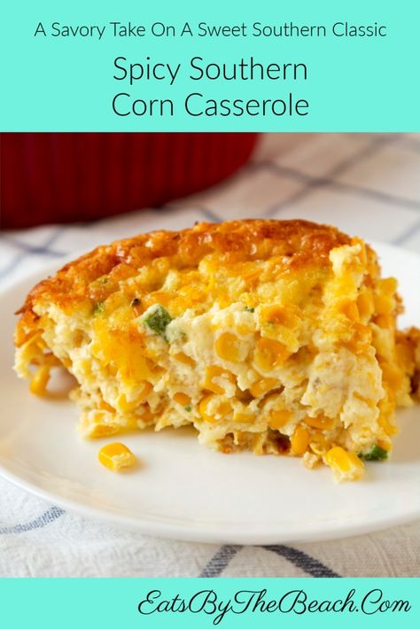 Cajun Corn Casserole, Southwest Corn Casserole, Hot Corn Casserole, Spicy Corn Casserole, Southern Corn Pudding, Southern Corn Casserole, Southern Corn, Corn Pudding Casserole, Corn Souffle