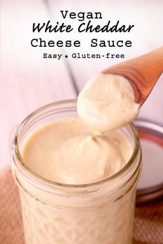 Vegan White Cheese Sauce, White Cheddar Sauce, Fiber Fueled, White Cheese Sauce, Cheese Sauces, Cheddar Sauce, Chedder Cheese, Cashew Cheese Sauce, Vegan Appetizers Recipes