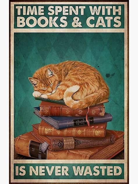 Books And Cats, Image Chat, Metal Wall Plaques, Soyut Sanat Tabloları, Portrait Poster, Cat Books, Book Posters, Cat Posters, Cat Quotes