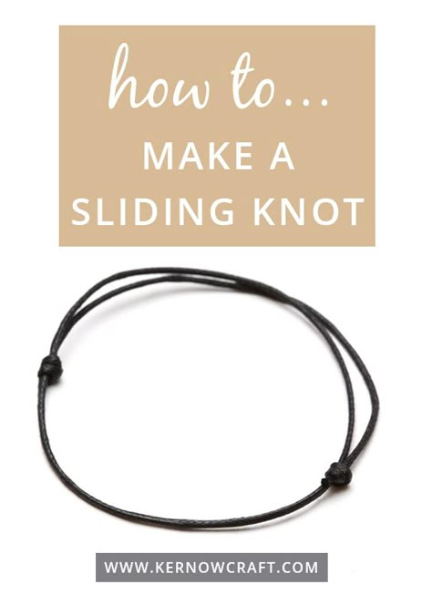 Sliding Knot Bracelet, Diy Jewelry To Sell, Diy Jewelry Rings, Knots Diy, Silver Linings, Diy Jewelry Inspiration, Diy Jewelry Unique, Jewelry Knots, Diy Bracelets Easy