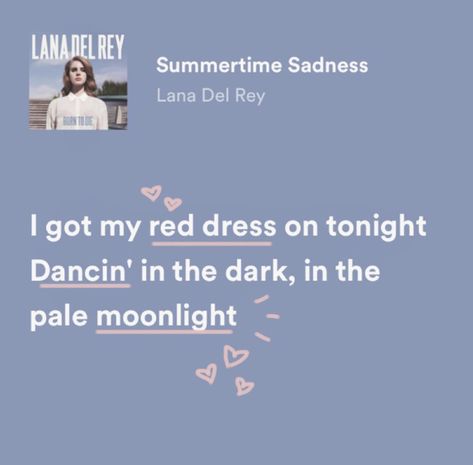 In The Pale Moonlight, Lana Del Rey Lyrics, Romantic Book Quotes, Music Collage, Spotify Lyrics, Lyrics Aesthetic, Romantic Books, Music Mood, Music Heals