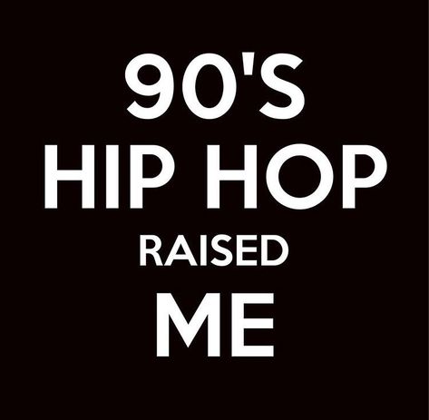 Hip Hop 90s Rap Quotes, Hip Hop Lyrics Quotes, 2000s Hip Hop, Dance Hip Hop, Hip Hop Lyrics, 90s Rap, Hip Hop Quotes, Rap Lyrics Quotes, Rap Quotes