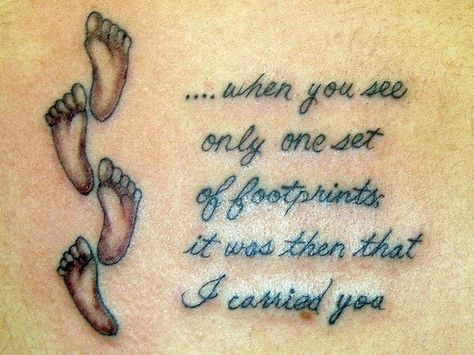 Footprints Footprints In The Sand Tattoo, Footprint Tattoos, Poem Tattoo, Baby Footprint Tattoo, Prayer Tattoo, Quote Tattoos Girls, Verse Tattoos, Foot Tattoos For Women, Tattoo Zeichnungen