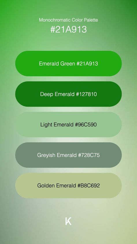 Monochromatic Color Palette Emerald Green #21A913 · Deep Emerald #127810 · Light Emerald #96C590 · Greyish Emerald #728C75 · Golden Emerald #B8C692 Emerald Green Matching Color, Emerald Color Palette, Color Palette Emerald Green, Monochromatic Color Palette, Hex Color Palette, Nature Color Palette, Warm Undertone, Emerald Color, Power Of Nature