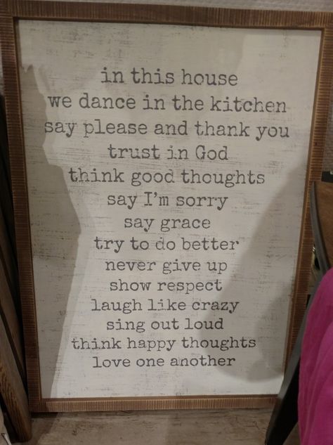 In this house we dance in the kitchen...Found at altar'ed state, need to diy soon <3 House rules. In This House We Believe, In This House Quotes, Dance In The Kitchen, Dancing In The Kitchen, Sing Out, Kitchen Quotes, Think Happy Thoughts, In This House We, In This House