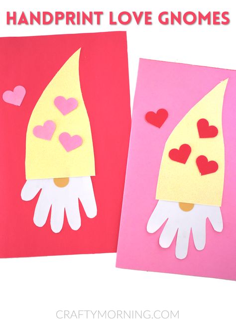 Handprint Love Gnomes- cute valentines day craft for kids to make as keepsake gift! Easy vday art project/diy project for the kids. Cute gnome valentine Valentines Art For Kids, Vday Crafts, Preschool Valentine Crafts, Toddler Valentine Crafts, Gnome Valentine, Valentine Art Projects, Crafty Morning, February Crafts, Easy Valentine Crafts