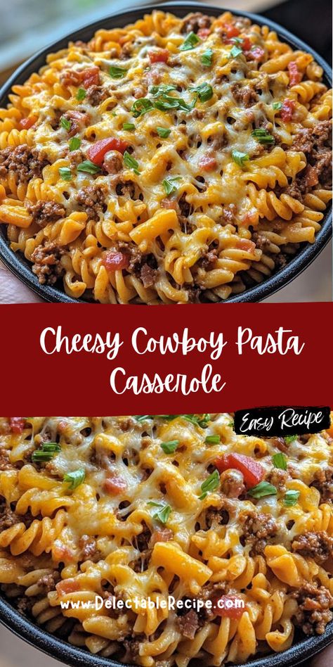 Cowboy Pasta, Pasta Ground Beef, Beans And Cheese, Cowboy Casserole, Beef Pasta, Sloppy Joes Recipe, Pasta Casserole, Salisbury Steak, Hamburger Recipes