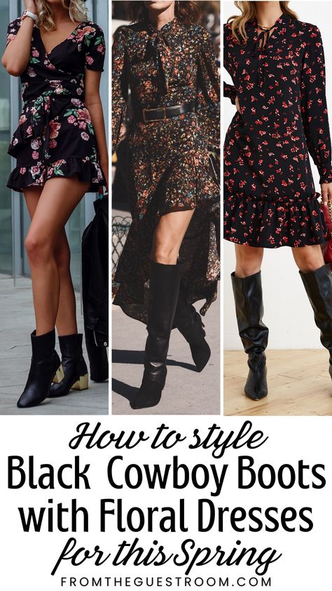 women wear floral dresses with cowboy boots Outfits Black Cowboy Boots, Cowgirl Boots Outfit Dresses, Boots And Dresses Outfit, Cowboy Boots And Dresses Outfit, Cowboy Boots Outfit Fall, Boots And Dresses, Chic Spring Outfits, Cowboy Boots Women Outfits, Black Cowboy Boots Outfit