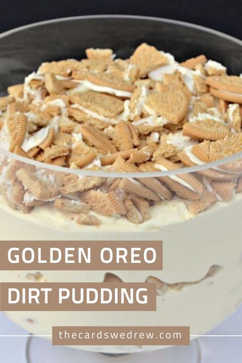 Golden Oreo No Bake Dessert, Golden Oreo Desserts With Pudding, Cookie Pudding Dessert Cool Whip, Thanksgiving Dirt Pudding, Easy Dollar Store Desserts, Golden Oreo Dirt Pudding, Vanilla Dirt Pudding, Vanilla Dirt Cake, Yellow Oreo Dessert