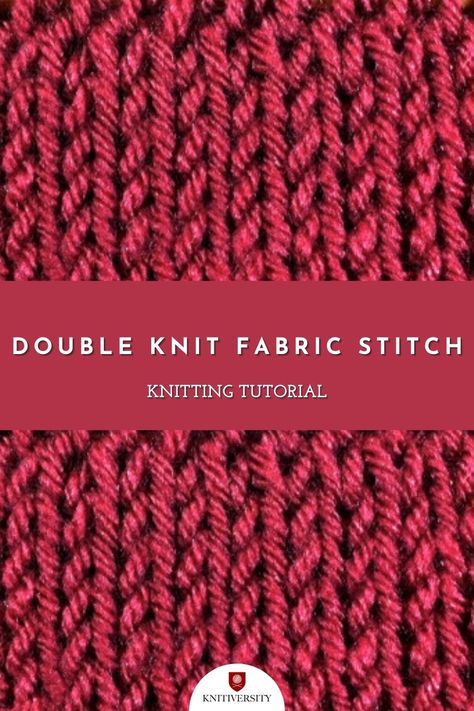 The Double Knit Fabric Stitch is a faux rib pattern that creates a thick, squishy fabric, perfect for warm sweaters and blankets. It should not be confused with double knitting, which is a technique often associated with color work. Double Knitting Tutorial, Thick Knit Scarf, Double Knitting Patterns, Knitting Hacks, Knit Stitches, Knit Dishcloth, Scarf Knitting Patterns, Pattern Tutorial, Knit Stitch Patterns