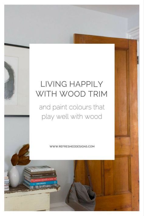 How to live happily with wood trim in your home + the best paint colours that play nice with wood White Trim Paint, Dark Wood Floors Living Room, Painting Wood Trim, Stained Wood Trim, Natural Wood Trim, Dark Wood Trim, Painting Trim White, Stained Trim, Trim Paint Color