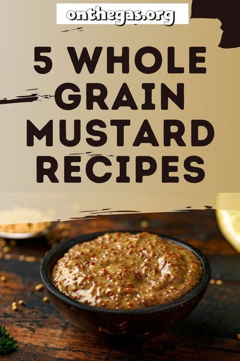 Mustard lovers will enjoy whole grain mustard even more. On The Gas has 5 recipes for you to try out and benefit from their nutritional value that is usually diluted or lost entirely with store-bought versions. It makes a great sauce for meats like chicken and beef. There are a few different kinds of mustard seed and the distinction between them is how hot they are. Check out these easy to follow recipes to enhance your meals. Learn more… #wholegrainmustard #mustardrecipe #hotmustard Dijon Mustard Recipe, Mustard Sauce For Chicken, Mustard Recipes, Dijon Mustard Sauce, Whole Grain Mustard, Homemade Mustard, Homemade Rubs, Pomegranate Sauce, Chicken And Beef