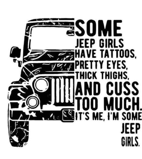 Jeep Girl Quotes, Jeep Life Decal, Jeep Tattoo, Jeep Images, Jeep Quotes, Jeep Wallpaper, Jeep Dogs, Jeep Stickers, Jeep Girls