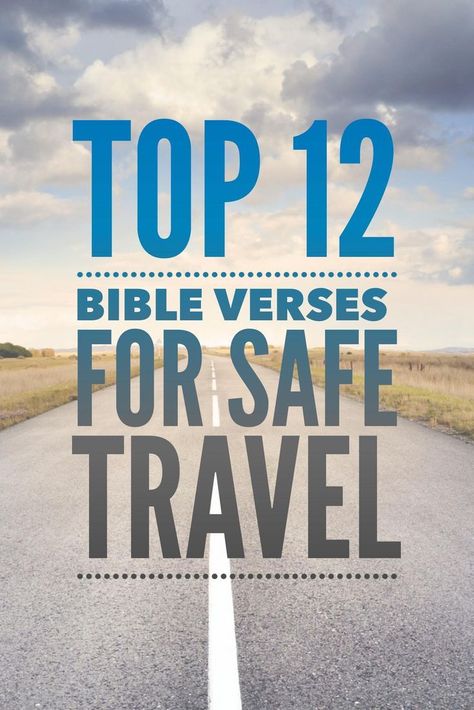 Safe Trip Message, Mission Trip Quotes, Safe Travels Quote, Safe Travels Prayer, Catholic Bible Verses, Family Bible Verses, Driving Quotes, Encouragement Quotes Christian, Pray To God