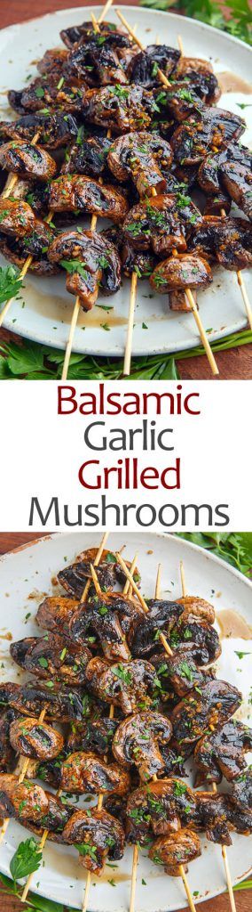 Balsamic Garlic Grilled Mushroom Skewers Mushroom Skewers, كريم بروليه, Sommer Mad, Grilled Mushrooms, Summer Grilling Recipes, God Mat, Food Dinner, Food Blogs, Veggie Dishes