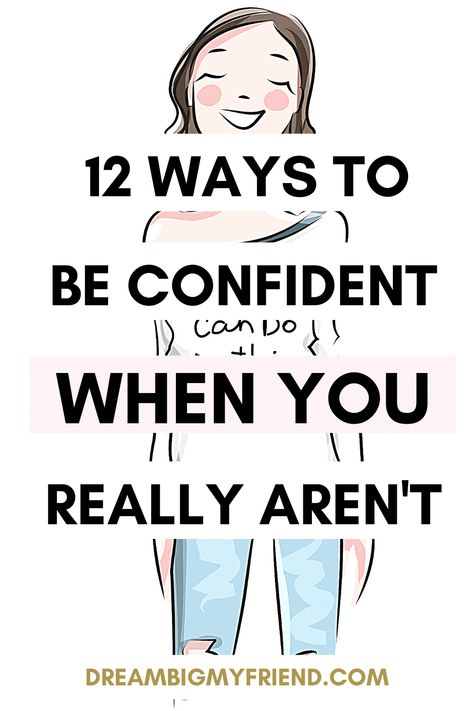 CONFIDENCE BUILDING – 12 WAYS TO APPEAR CONFIDENT WHEN YOU AREN’T Confidence Affirmations | How to be more confident tips | How to be more confident in yourself | How to be more confident around guys | How to be more confident tiktok | How to be more confident at school | Increase confidence | Increase confidence self esteem how to be more confident at work how to be more confident in a relationship how to be more confident wikihow how to be more confident reddit tips on how to be more confident How To Find Confidence, How To Get Self Confidence, How To Show Confidence, How To Appear More Confident, How To Be Self Confident, How To Boost Confidence, How To Be Confident Around Guys, How To Appear Confident, How To Be More Confident At School