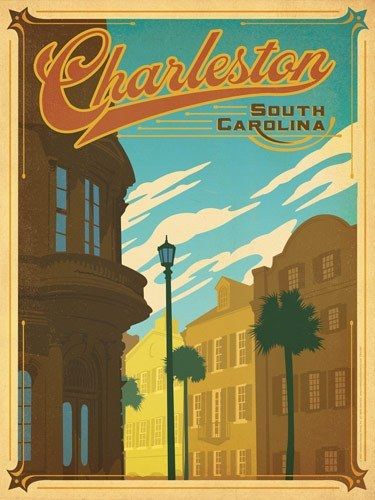 45 charleston American Travel Posters, Anderson Design Group, Charleston Travel, Postal Vintage, American Travel, Charleston South Carolina, City State, City Prints, Fashion Poster