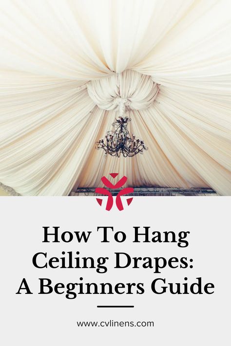 How To Hang Drapes From Ceiling, How To Hang Ceiling Draping, Diy Draping Wedding, Canopy Ceiling Draping, Draping Fabric From Ceiling, Fabric Ceiling Ideas, Tulle Ceiling, Ceiling Draping Wedding, Tent Draping