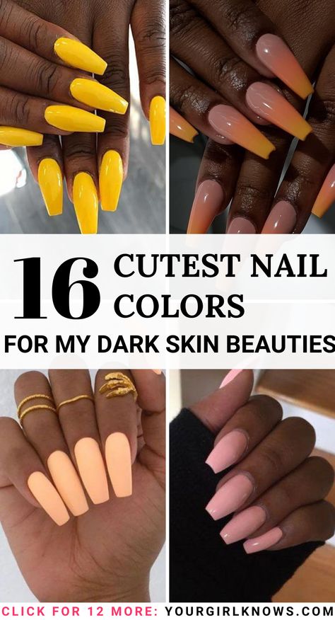 Looking for some dark skin nails inspo? You are so on the right post! Here are 16 Cute nail colors for dark skin black women which will surely leave your hands prettier! Nails 2023 Trends Square Long, Gel Nail Designs On Dark Skin, Nail Design On Black Women, Fall Nail Designs On Dark Skin, Summer Nails On Black Women, Nail For Black Skin, Black Skin Nail Art, Black Woman Nail Designs, Nail Color On Dark Skin Black Women