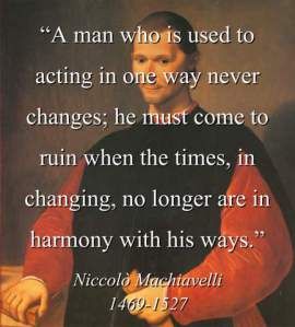 A Man Who Is Used To Acting - Machiavelli Machivalli Quotes, Machiavelli Quotes, Carl Von Clausewitz, Niccolo Machiavelli, Quote For The Day, Military Academy, Philosophical Quotes, Interesting Quotes, Philosophy Quotes