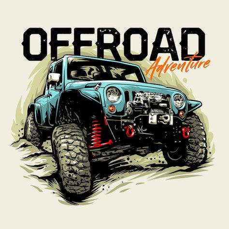 Offroad adventure car graphic illustrati... | Premium Vector #Freepik #vector #jeep #offroad-car #jeep-car #offroad Off Road Cars 4x4, Adventure Shirt Design, Car Nature, Mobil Off Road, Transport Illustration, Jeep Art, Truk Besar, Diy Applique, Illustration Kunst