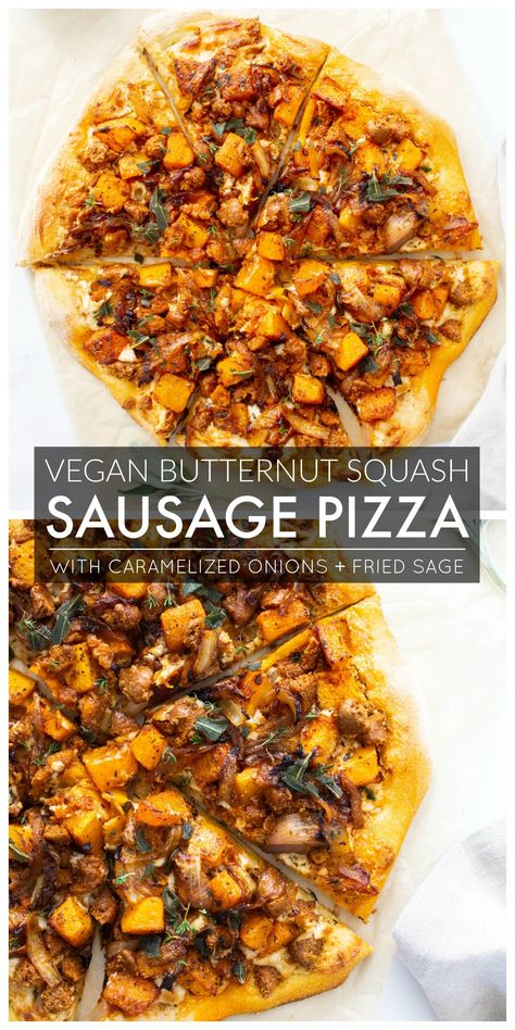 Vegan Butternut Squash and Sausage Pizza - This Savory Vegan Fall Pizza Recipes, Butternut Squash And Sausage, Butternut Squash Sausage, Fall Pizza, Butternut Squash Pizza, Fried Sage, Pizza Vegana, Vegan Butternut Squash, Cream Cheese Sauce