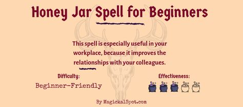 This spell is especially useful in your workplace, because it improves the relationships with your colleagues, by removing the frictions between you and them. Honey Spells Love, Witch Culture, Honey Jar Spell For Love, Spell For Beginners, Attracting Love Spell Jar, Hoodoo Honey Jar Spell, Warrior Soul, Spells For Love, Witchcraft Meaning