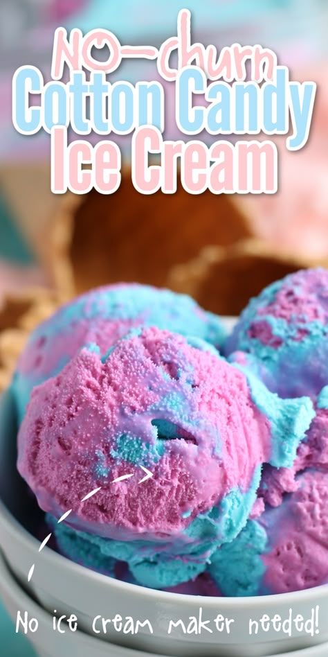 Easy Cotton Candy Ice Cream (No Churn) - Kids Activities Blog Cotton Candy Ice Cream Recipe, Cotton Candy Recipes, Homemade Cotton Candy, Low Fat Ice Cream, Cotton Candy Ice Cream, Easy Ice Cream Recipe, Churn Ice Cream, Cotton Candy Flavoring, Making Homemade Ice Cream