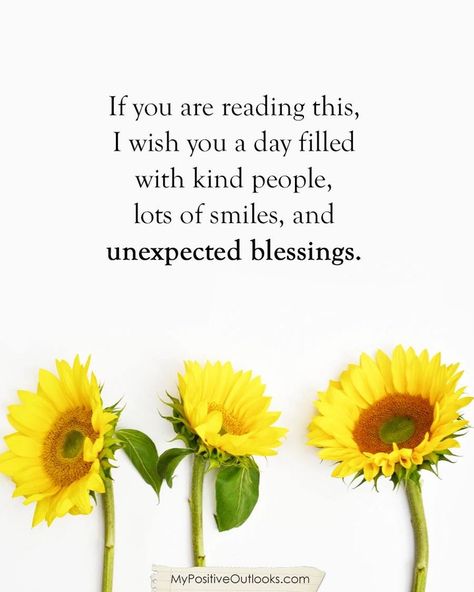 My Positive Outlooks on Instagram: “Unexpected blessings. #mypositiveoutlooks #positiveoutlook #quotes #instaquote” Unexpected Blessings, Sunflower Quotes, Herbal Tonic, Health Tonic, Kind People, Love And Kindness, Kindness Matters, Dear Mom, Positive Outlook