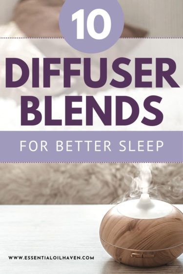 10 Diffuser Blends for Better Sleep – Essential Oil Haven Night Time Diffuser Blends, Diffuser Blends For Sleep, Essential Oil Blends For Sleep, Oil Blends For Sleep, Essential Oils For Pain, Oils For Sleep, Making Essential Oils, Essential Oils Guide, Essential Oils For Sleep