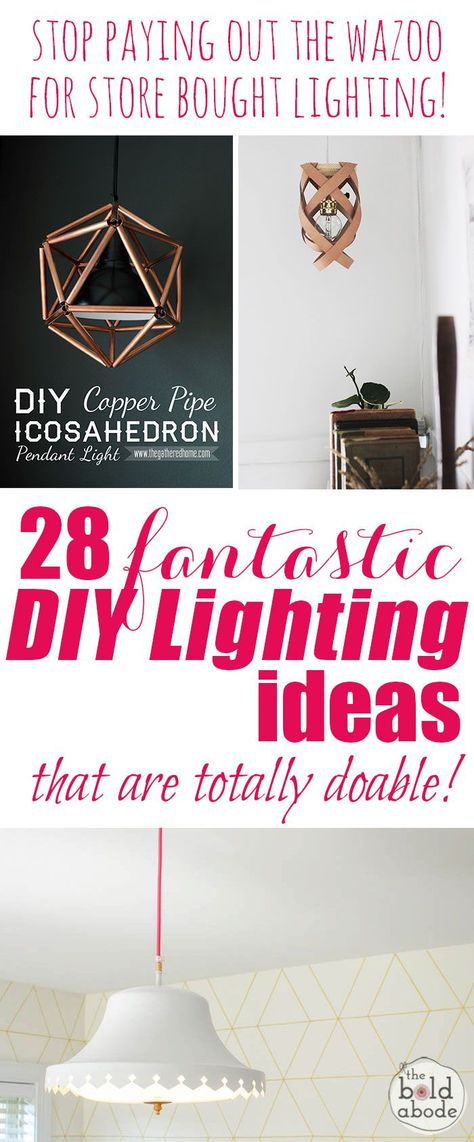 Stop paying out the wazoo for store bought lighting! Here are 28 Brilliant DIY Lighting Ideas that you can totally do yourself! Lamps In The Kitchen, Diy Lighting Ideas, Lampshade Diy, Diy Lamps, Diy Lampe, Pipe Lighting, Copper Diy, Diy Lanterns, Kitchen Decorating