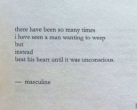 Emotionless men.. Nayyirah Waheed, Small Poems, Short Poems, Writing Poetry, Poem Quotes, Some Words, Poetry Quotes, Quote Aesthetic, Pretty Words