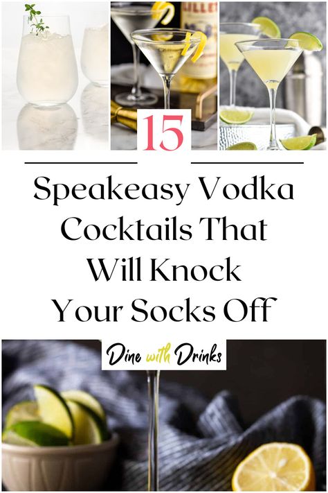 Collage of 4 speakeasy vodka cocktails. Speakeasy Cocktails Recipes, Speakeasy Drinks Cocktails, Speakeasy Drinks, Speakeasy Cocktails, Speakeasy Design, Prohibition Cocktails, Speakeasy Bars, Classic Vodka Cocktails, Unique Cocktail Recipes