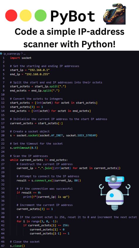 A simple IP-adress scanner with Python making use of the Socket package. Make sure to use a IP-adress proxy and use it in accordance with regulations! |PyBot #IP-scanner #DataGathering #Python #PyBot Hacking With Python, Find Wifi Password Using Python, Python Tutorials, Networking Basics, Coding Quotes, Python Code, Basic Computer Programming, Computer Science Programming, Web Development Programming